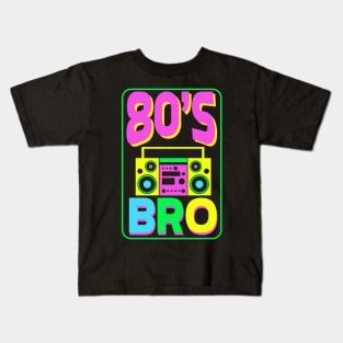 80's Bro - Funny 80's Glow Retro Gift Kids T-Shirt